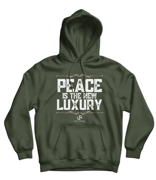 Peace is the new Luxury Hoodie